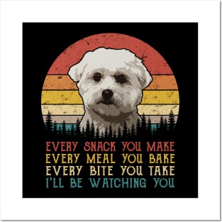 Vintage Every Snack You Make Every Meal You Bake Bichon Frise Posters and Art